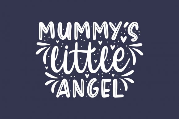 Mummys Little Angel: A Versatile Graphic Design Asset for Crafts and Graphics
